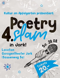 Plakat für Poetry Slam in Jork am 29.08. im Garagentheater, Tickets 20,- Euro. © Gemeinde Jork