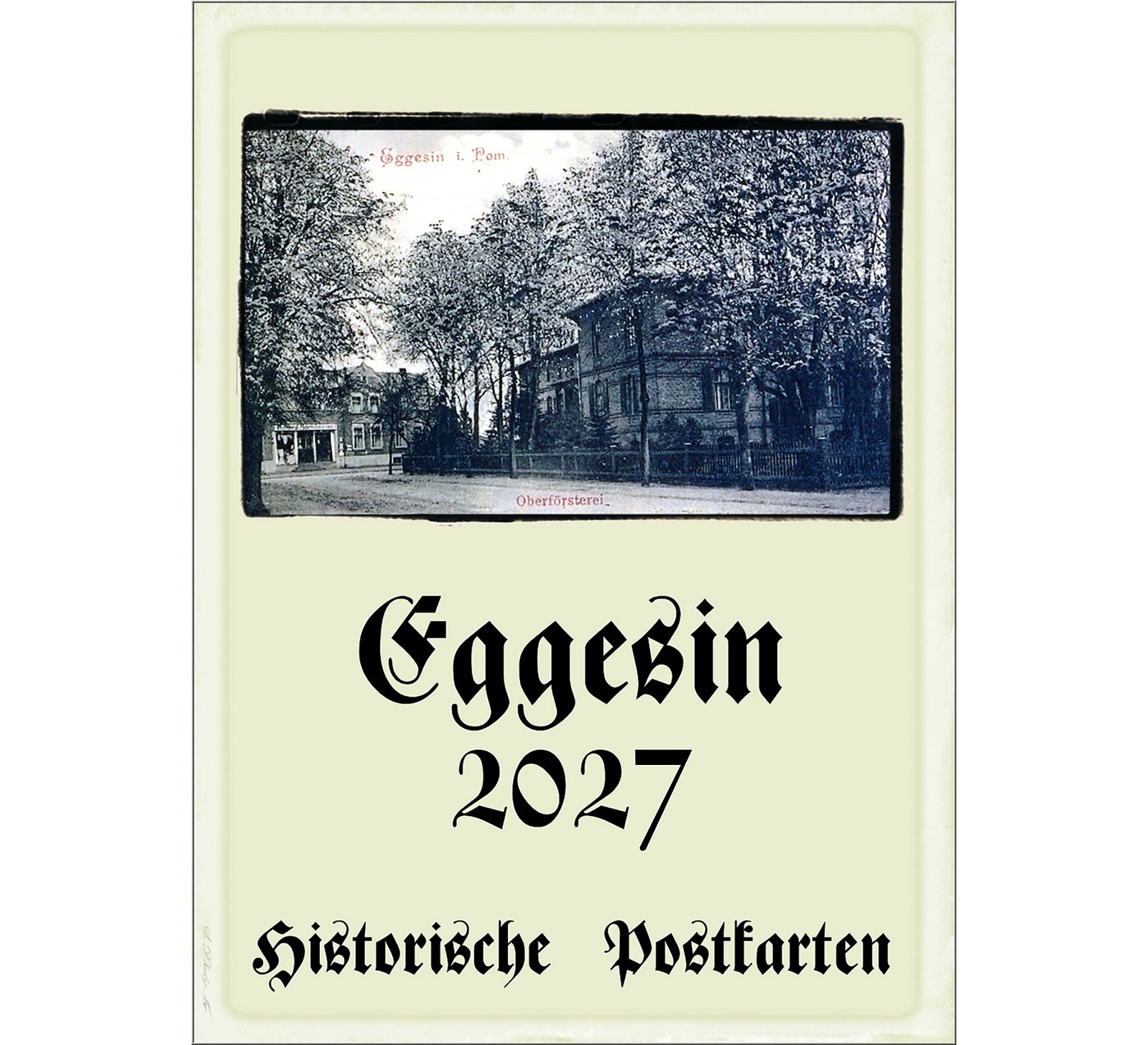 zeigt Deckblatt des Eggesin-Kalenders 2027 mit einer Straßen- und Gebäudeansicht