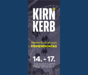 Hinweis Firmenmontag Kirner Kerb