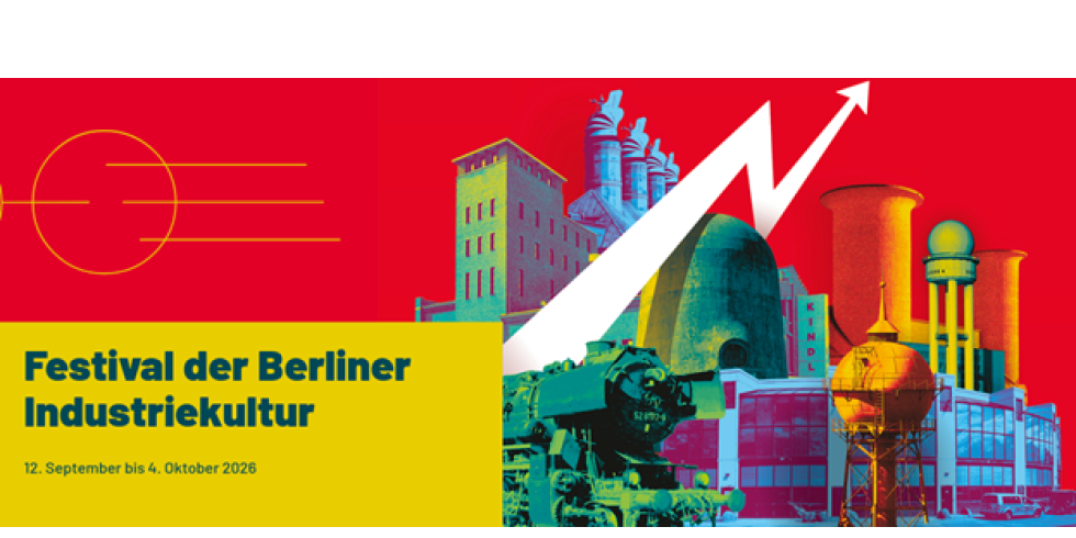 Festival „Festival der Berliner Industriekultur“