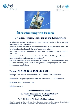 Überschuldung von Frauen - Ursachen, Risiken, Vorbeugung und Lösungswege © Ev. Familienbildungsstätte Kehdingen/Stade e.V.